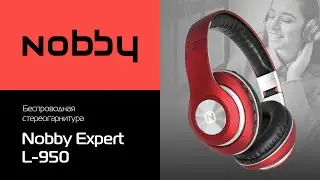Обзор беспроводных наушников Nobby Expert L-950 (стереогарнитура)
