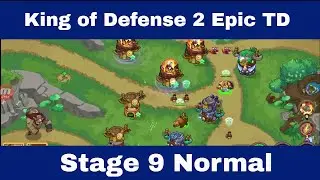 King of Defense 2 Epic TD Level 9 Normal Tan The