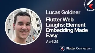 Flutter Connection 2024 - Lucas Goldner - Flutter Web Laughs: Element Embedding Made Easy