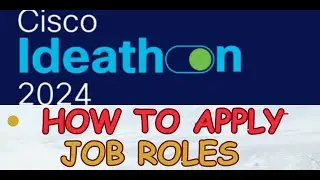HOW TO APPLY FOR CISCO IDEATHON 2024|JOB ROLES THAT YOU CAN APPLY | CISCO DRIVE 2024