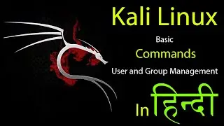 User and Group Management in Kali Linux | User and Group Management in Linux in Hindi - Part 10