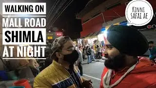 Walking on Mall road Shimla at Night 🔥🔥
