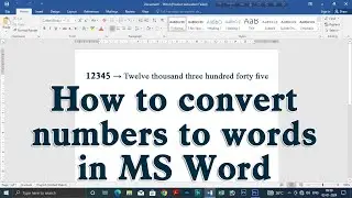 how to convert numbers to word in MS Word