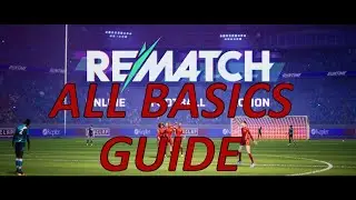 How to play REMATCH - All mechanics explained