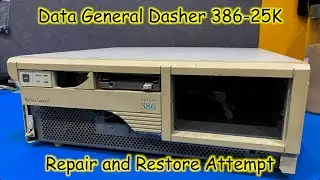SuperNick Special - ACMS RetroChallenge 2022/10 Winner - Data General Dasher 386-25K Restore