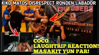 COCO LAUGHTRIP!  KIKO MATOS VS RENDON LABADOR 2021