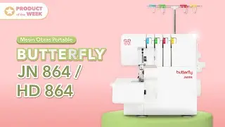 Mesin Obras Portable Perkasa : Butterfly Heavy Duty JN 864 / HD 864