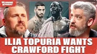 Ilia Topuria Wants Crawford Fight | Jake Paul vs. Gervonta to Miami | Allen Replaces Fluffy vs RDR