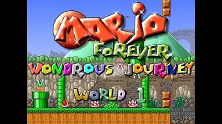 Mario Forever Wondrous Journey - World 1