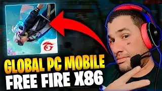 FREE FIRE X86 GLOBAL ✅ DOWNLOAD PC E MOBILE
