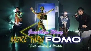 More Than FOMO (ONO : Genesis Dance Version) - Jonathan Wong