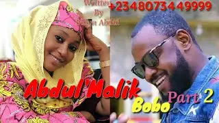 Abdul'Malik Bobo Part 2 January 13/2020