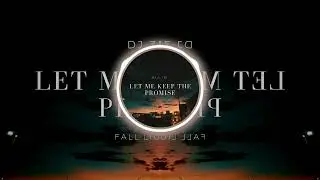 DJ Zetts - Let Me Keep the Promise ft. Fall Light Yard (New Audio)