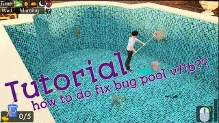 Milfy city v71b - how to do fix bug in the pool