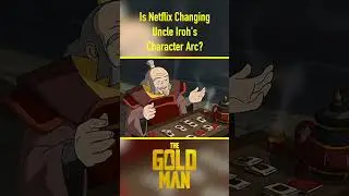 Is Netflix Changing Uncle Iroh's Character Arc? 