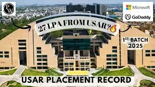 USAR College Placement Report 2025 🔥 | GGSIPU East Campus | Highest Package 27 LPA!