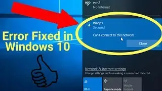 How to Fix Can't Connect to this Network in Windows 10