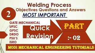 OBJECTIVE QUESTIONS AND ANSWERS ON WELDING || PART- 2 || Welding MCQ | Welding process explained