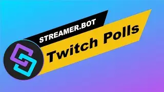 Streamer.Bot: Platforms: Twitch | Polls tab overview