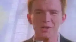 Rick Roll!