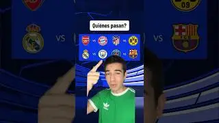 QUÉ EQUIPOS CLASIFICAN EN CHAMPIONS? #championsleague #realmadrid #manchestercity #barcelona #futbol