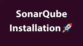SonarQube Installation And Configuration Provider