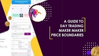 A Guide to Day Trading Maker Maker Price Boundaries