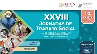 DÍA 1:  XXVIII JORNADAS DE TRABAJO SOCIAL