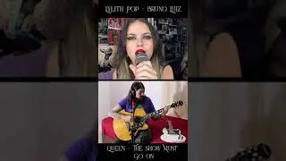 The Show Must Go On(Queen cover) | Lylith Pop & Bruno Luiz