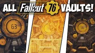 Fallout 76 - All Vault Locations (Vault 63, Vault 94, Vault 96)