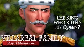 The Villareal’s Dark Royal Story | The Sims 4: Royal Townie Makeover