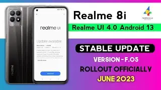 Realme 8i Realme UI 4.0 Android 13 Stable Update/Realme 8i New Update F.05 June 2023/New Features