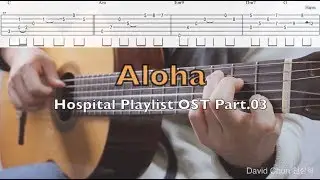 [Fingerstyle Guitar Tab] 조정석 - 아로하 Aloha (Hospital Playlist OST)