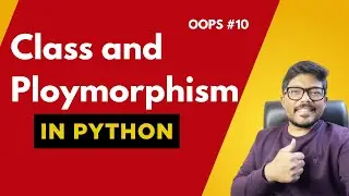 #10 Class Polymorphism in python 
