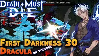 WORLD FIRST Darkness 30 DRACULA on Youtube! | Death Must Die