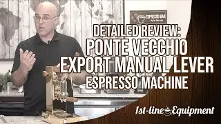 Detailed Review: Ponte Vecchio Export Manual Lever Espresso Machine