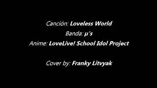 Love Live! - Loveless World [Dual Guitar Cover] [Tab Lesson] 2017 Resub