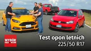 Test opon letnich 225/50 R17 - TEST PL