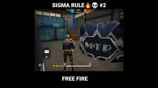 Free Fire 🔥 Sigma Rules #2☠️👹😎