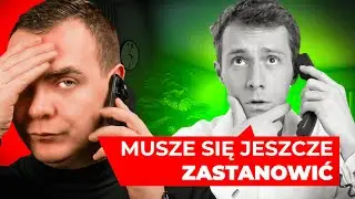 Co Gdy Klient Mówi: MUSZE SIĘ ZASTANOWIĆ (Zbijanie Obiekcji Klienta w Sprzedaży)
