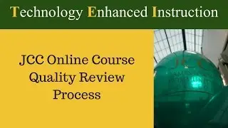 JCC Online Course Quality Review Process