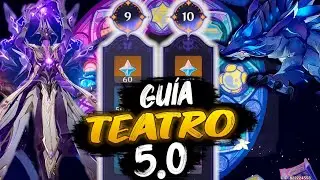 GUÍA TEATRO IMAGINARIO MUY FÁCIL. Genshin Impact 5.0