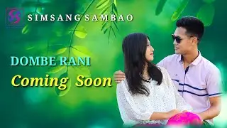 Dombe Rani || Teaser || Mathews R Marak || A'chik Song || Sigu S Sangma || Tithi Rangsha