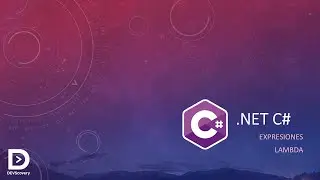 Expresiones Lambda en C#: explicación simple en 4 minutos