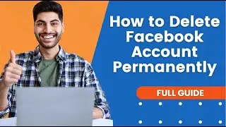 How to Delete Facebook Account Permanently | Facebook Tutorial