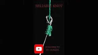 Fishing knots/Рыболовный узел