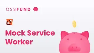 OSSFund - Mock Service Worker