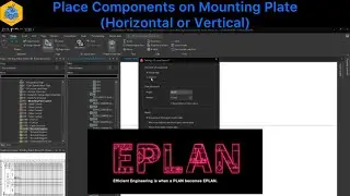 EPLAN Electric P8: Place Components on Mounting Plate (Horizontal/Vertical) 