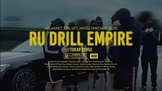 OBLADAET, TSB, OPT, HOTEL FANTOME, REDO - RU DRILL EMPIRE [MUSIC VIDEO] 