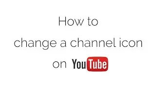 How to set  channel logo or icon. Step by step.